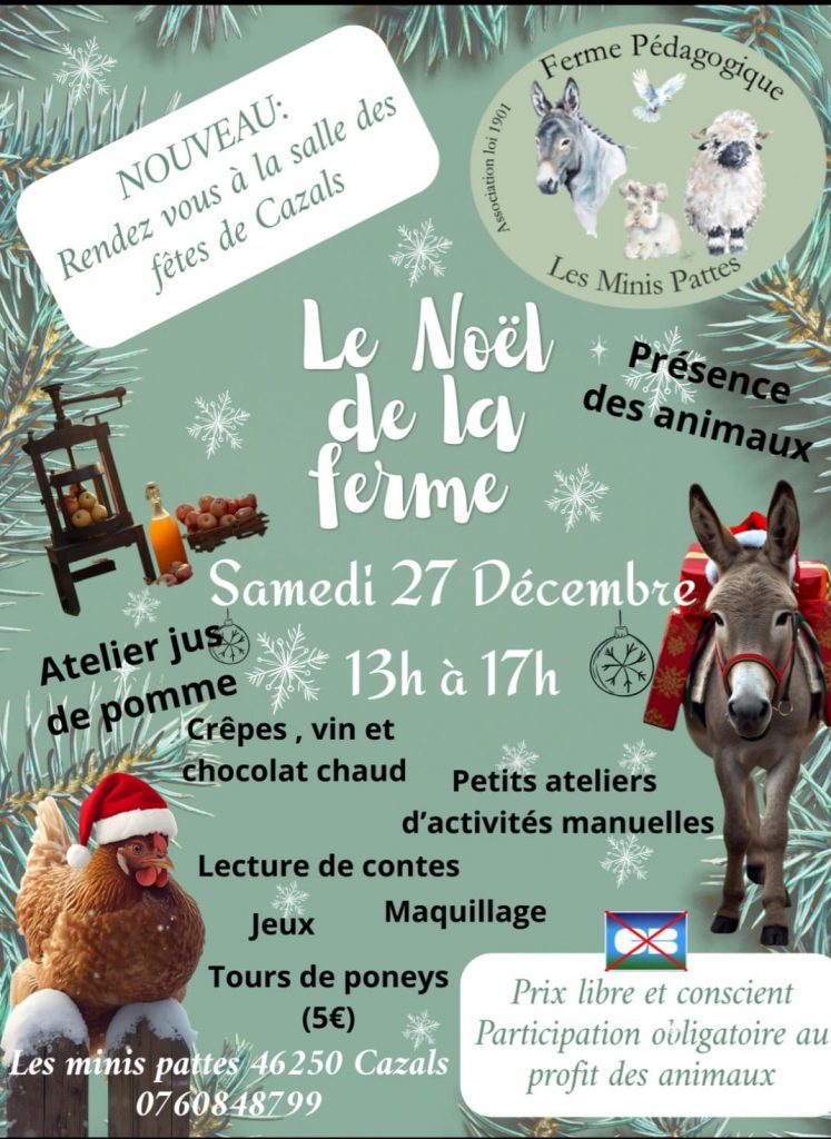 Affiche Le Noël de la ferme 2025 organisée par Les Minis Pattes à Cazals avec animations et animaux